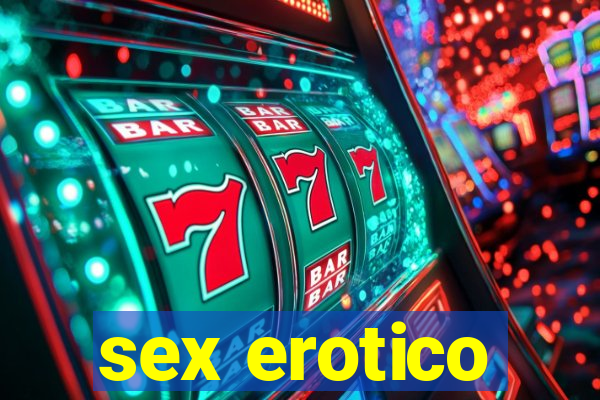 sex erotico